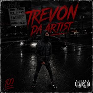 Trevon Da Artist (Aint Goin Fa Nun Official Audio