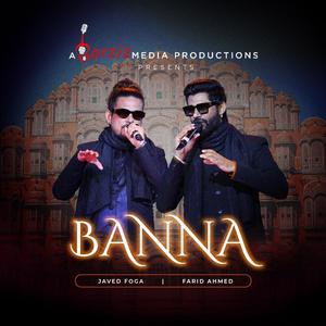 Banna (feat. Javed Foga) (Remix)