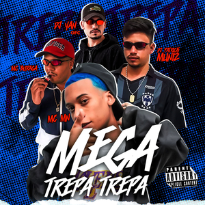 Mega Trepa Trepa (feat. DJ Patrick Muniz)