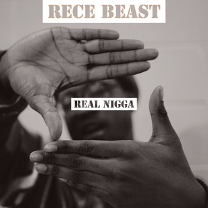 Real Nigga