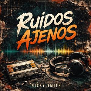 Ruidos Ajenos
