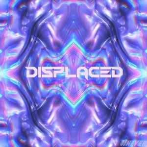 Displaced