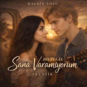 Sana Varamıyorum (Akustik)