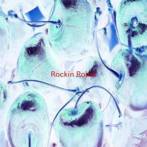 Rockin' Robin (Complete version originally performed by Michael Jackson)