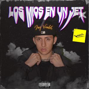 LOS MÍOS EN UN JET