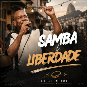 SAMBA É LIBERDADE