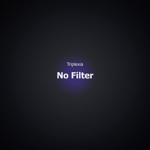 No Filter