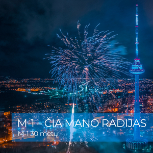 Čia Mano Radijas (M-1 30 Metų)