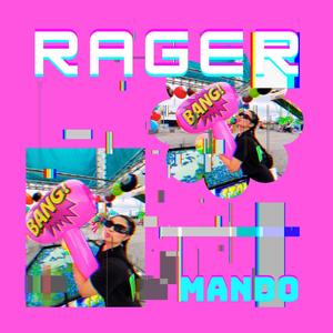 Rager (feat. Xela)