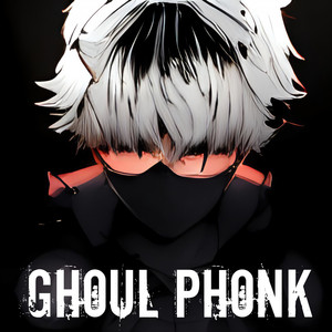 Ghoul Phonk