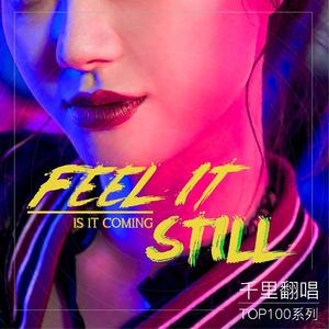 Feel It Still（翻自 Purtugal. The Man）