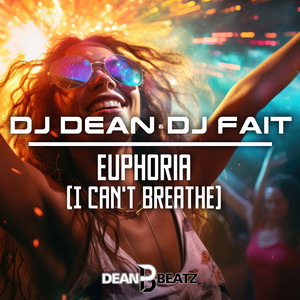 Euphoria (I Can't Breathe) [Extended Mix]