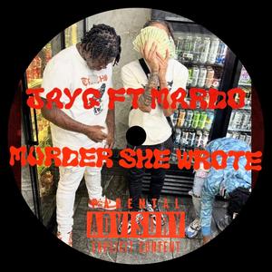 Murder she wrote (feat. JayG)