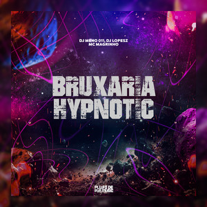 Bruxaria Hypnotic