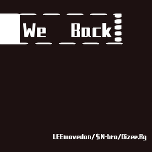 We Back(Prod by JamingBeats)