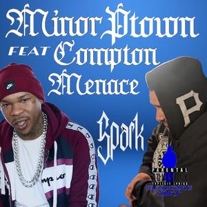 Spark (feat. Compton Menace & Prod. By Temper Beats)