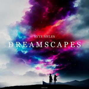 Dreamscapes