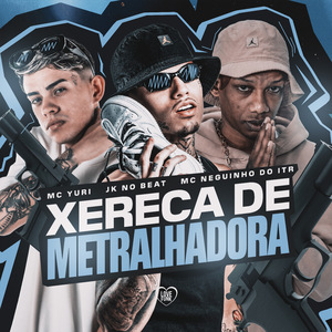Xereka de Metralhadora