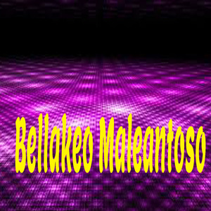 Bellakeo Maleantoso