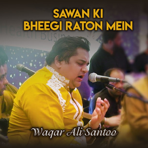 Sawan Ki Bheegi Raton Mein