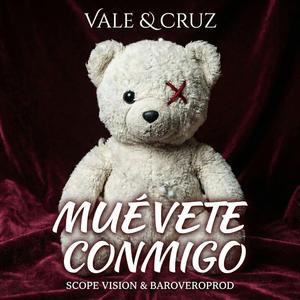 MUÉVETE CONMIGO (feat. Vale & Cruz & Barovero)
