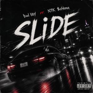 Slide (feat. NTK $chema)