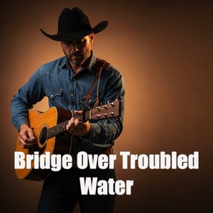 Bridge over Troubled Water
