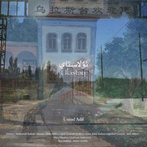 Ulastay 乌拉斯台