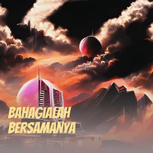 Bahagialah Bersamanya