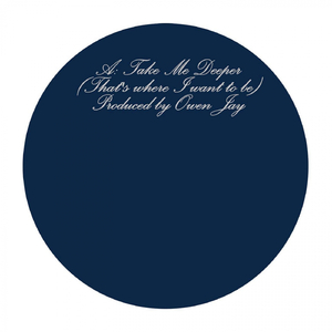 Take Me Deeper (That's Where I Want To Be) (Original Mix)