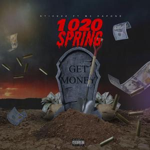 1020 Spring (feat. Stickzz)