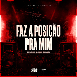 Faz a Posição Pra Mim