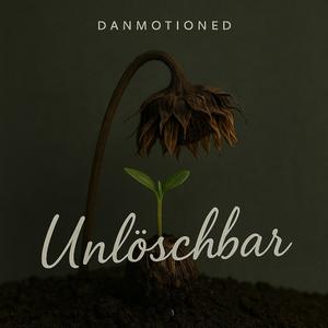 Unlöschbar