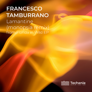 Lamantine (Monopsia Remix)