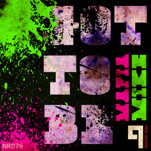 Got To Be (D.Lectro Remix)