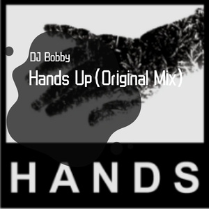 Hands Up（Original Mix）