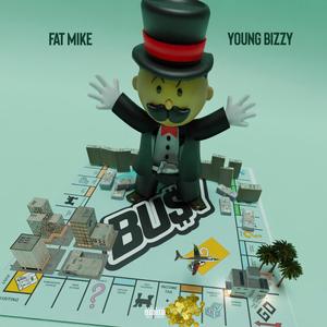 Busy (feat. Young Bizzy)