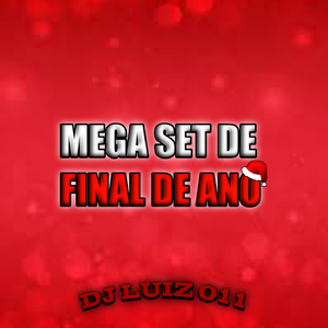 MEGA SET DE FINAL DO ANO