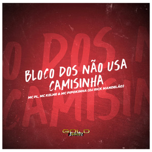 Bloco dos Não Usa Camisinha