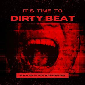 DIRTY BEAT