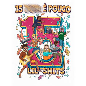 15 Puta É Pouco