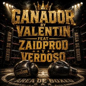 Ganador (feat. Valentin & Verdoso)