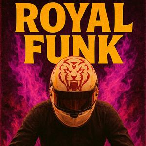 ROYAL FUNK (Slowed)