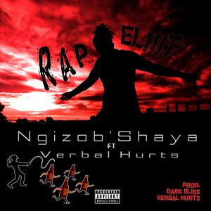 Ngizob'Shaya (feat. Verbal Hurts & Dark Bliss)