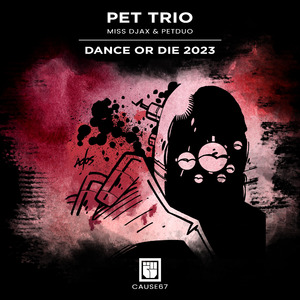 Dance Or Die (PETDuo 2023 RMX)