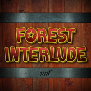 Forest (Interlude)
