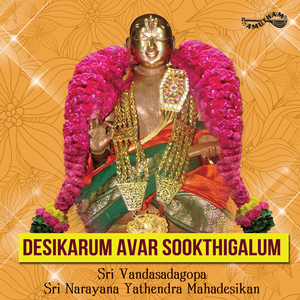 Desikarum Avar Sookthigalum