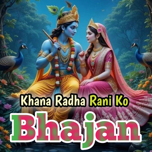 Khana Radha Rani Ko