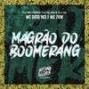MC Guto VGS - Magrão do Boomerang