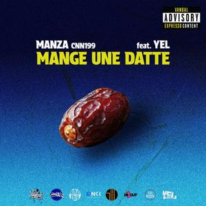 Mange une datte (feat. Yel & Olivier Keldermans)